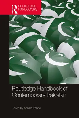 Manualul Routledge al Pakistanului contemporan - Routledge Handbook of Contemporary Pakistan