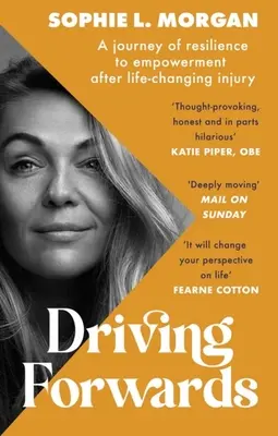 Driving Forwards: O călătorie de reziliență și împuternicire după o accidentare care schimbă viața - Driving Forwards: A Journey of Resilience and Empowerment After Life-Changing Injury