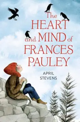 Inima și mintea lui Frances Pauley - The Heart and Mind of Frances Pauley