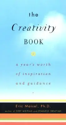 Cartea creativității: A Year's Worth of Inspiration and Guidance - The Creativity Book: A Year's Worth of Inspiration and Guidance