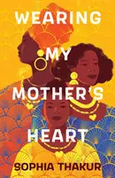 Purtând inima mamei mele - Wearing My Mother's Heart