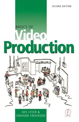 Bazele producției video - Basics of Video Production
