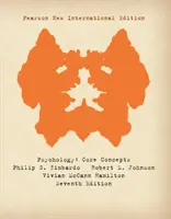 Psihologie: Concepte de bază - Pearson New International Edition - Psychology: Core Concepts - Pearson New International Edition