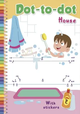 Casa Dot-To-Dot: Cu abțibilduri - Dot-To-Dot House: With Stickers