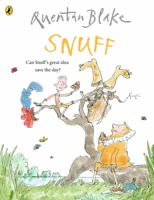 Snuff - Sărbătoriți cea de-a 90-a aniversare a lui Quentin Blake - Snuff - Celebrate Quentin Blake's 90th Birthday