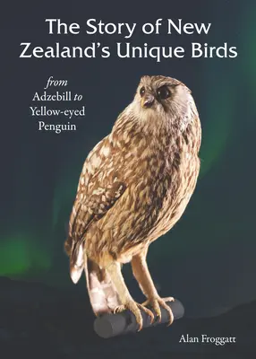 Povestea păsărilor unice ale Noii Zeelande - Story of New Zealands Unique Birds