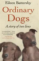 Câini obișnuiți - Ordinary Dogs