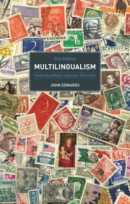 Multilingvism: Înțelegerea diversității lingvistice - Multilingualism: Understanding Linguistic Diversity
