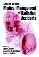 Managementul medical al accidentelor cauzate de radiații - Medical Management of Radiation Accidents
