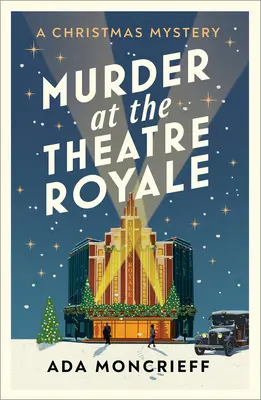 Crimă la Teatrul Royale: Volumul 2 - Murder at the Theatre Royale: Volume 2