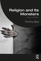 Religia și monștrii ei - Religion and Its Monsters