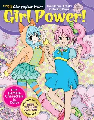 Cartea de colorat a artistului manga: Girl Power!: Fun Female Characters to Color (Personaje feminine amuzante de colorat) - The Manga Artist's Coloring Book: Girl Power!: Fun Female Characters to Color