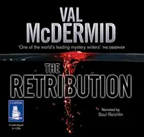 Răsplata: Seria Tony Hill și Carol Jordan, Cartea 7 - Retribution: Tony Hill and Carol Jordan Series, Book 7