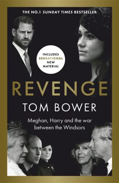 Răzbunare - Meghan, Harry și războiul dintre Windsori.  bestsellerul Sunday Times nr. 1 - Revenge - Meghan, Harry and the war between the Windsors.  The Sunday Times no 1 bestseller