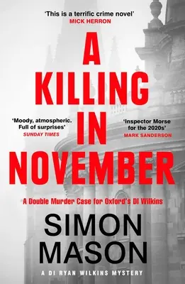 O crimă în noiembrie: Un mister Oxford foarte ascuțit - A Killing in November: A Razor-Sharp Oxford Mystery