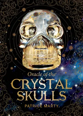 Oracolul craniilor de cristal (Oracle of the Crystal Skulls) - Oracle of the Crystal Skulls