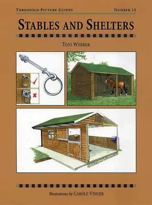 Grajduri și adăposturi - Stables and Shelters