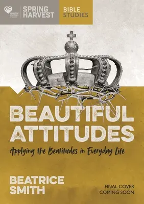 Beatitudinile: Opt reflecții care explorează cuvintele anticulturale ale lui Isus în Matei 5 - The Beatitudes: Eight Reflections Exploring the Counter-Cultural Words of Jesus in Matthew 5