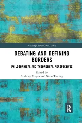 Dezbaterea și definirea frontierelor: Perspective filosofice și teoretice - Debating and Defining Borders: Philosophical and Theoretical Perspectives