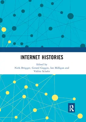 Istoriile internetului - Internet Histories