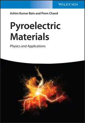 Materiale piroelectrice: Fizică și aplicații - Pyroelectric Materials: Physics and Applications
