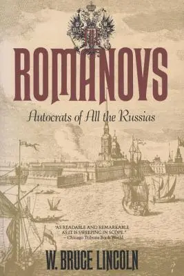 Romanovii: Autocrații tuturor rușilor - The Romanovs: Autocrats of All the Russians