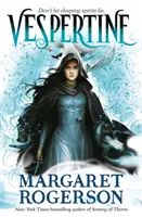 Vespertine - Noul TOP-TEN BESTSELLER de la autoarea bestsellerului New York Times Sorcery of Thorns și An Enchantment of Ravens - Vespertine - The new TOP-TEN BESTSELLER from the New York Times bestselling author of Sorcery of Thorns and An Enchantment of Ravens