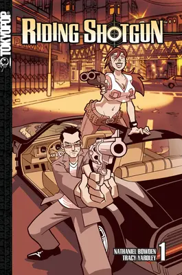 Riding Shotgun, Volumul 1: Volumul 1 - Riding Shotgun, Volume 1: Volume 1