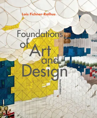 Fundamente ale artei și designului - Foundations of Art and Design