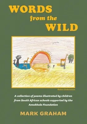 Cuvinte din sălbăticie - Words From The Wild