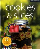 Biscuiți și felii - Cookies and Slices