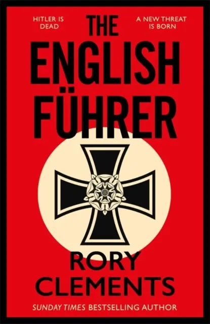 Führerul englez - Cel mai nou thriller de spionaj din 2023 de la autorul bestsellerului THE MAN IN THE BUNKER - English Fuhrer - The brand new 2023 spy thriller from the bestselling author of THE MAN IN THE BUNKER