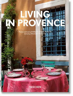 Viața în Provence. Ed. a 40-a. - Living in Provence. 40th Ed.