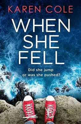 Când a căzut - When She Fell