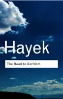 Drumul spre servitute - The Road to Serfdom