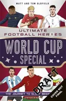 World Cup Special (Ultimate Football Heroes) - Colectează-le pe toate! - World Cup Special (Ultimate Football Heroes) - Collect Them All!