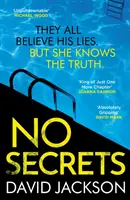 Fără secrete - un thriller cu criminali în serie total captivant de la autorul bestsellerului Cry Baby - No Secrets - a totally gripping serial killer thriller from the bestselling author of Cry Baby