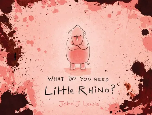 De ce ai nevoie, mic rinocer? - What Do You Need, Little Rhino?