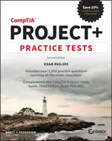 Teste practice Comptia Project+: Exam Pk0-005 - Comptia Project+ Practice Tests: Exam Pk0-005