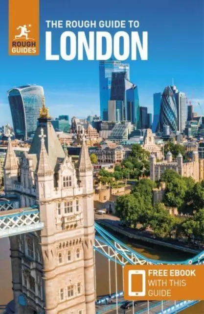 The Rough Guide to London (Ghid de călătorie cu Free Ebook) - The Rough Guide to London (Travel Guide with Free Ebook)