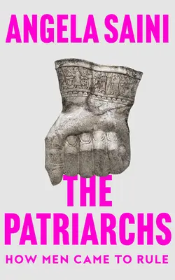 Patriarhii - Cum au ajuns bărbații să conducă - Patriarchs - How Men Came to Rule