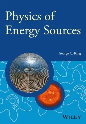 Fizica surselor de energie - Physics of Energy Sources