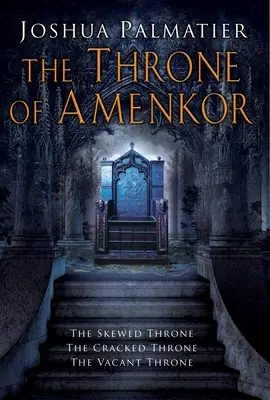 Tronul lui Amenkor - The Throne of Amenkor