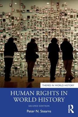 Drepturile omului în istoria universală - Human Rights in World History