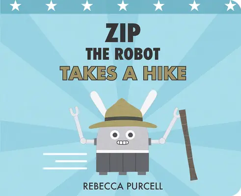 Zip Robotul face o plimbare - Zip the Robot Takes a Hike