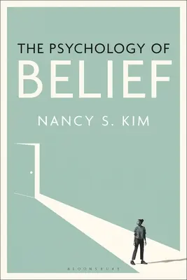 Psihologia credinței - The Psychology of Belief