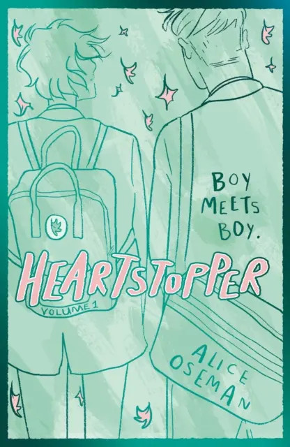 Heartstopper Volume 1 - Cel mai bine vândut roman grafic, acum pe Netflix! - Heartstopper Volume 1 - The bestselling graphic novel, now on Netflix!