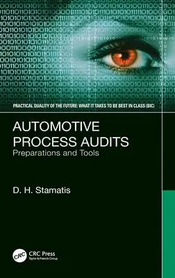 Auditurile proceselor auto: Pregătiri și instrumente - Automotive Process Audits: Preparations and Tools