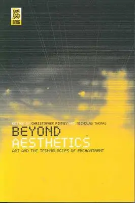 Dincolo de estetică: Arta și tehnologiile farmecului - Beyond Aesthetics: Art and the Technologies of Enchantment