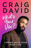 Care este vibrația ta? - Acordarea la cea mai bună viață a ta - What's Your Vibe? - Tuning into your best life